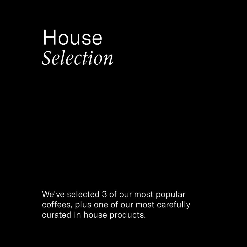 Assembly House Selection