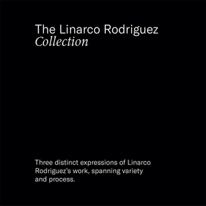 The Linarco Rodriguez Collection