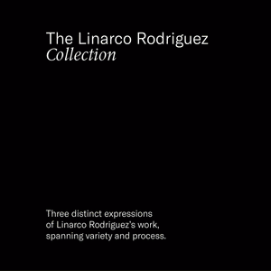 The Linarco Rodriguez Collection